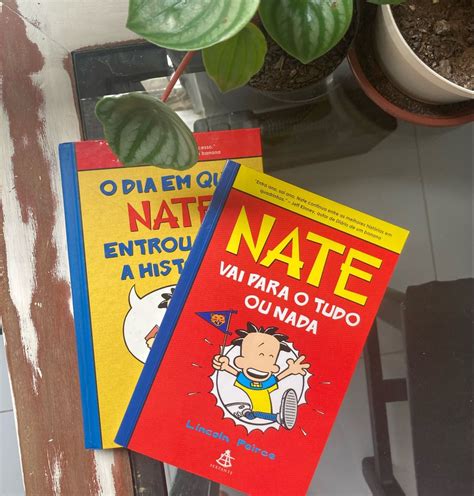 Coleção Nate O Dia Que Nate Entrou Para História E Nate Vai Para O