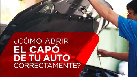 Consejos Prácticos Para Abrir el Capó de tu Coche sin Problemas