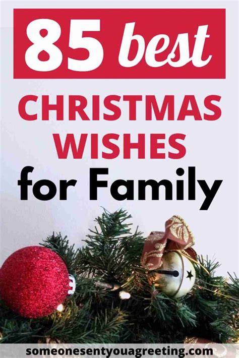 85 Christmas Wishes for your Family - Someone Sent You A Greeting