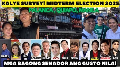 MGA BAGONG MUKHA ANG GUSTO NILA PALANCA QUIAPO MANILA KALYE SURVEY