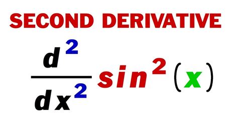 Second Derivative Of Sin2x No Step Skipping Youtube