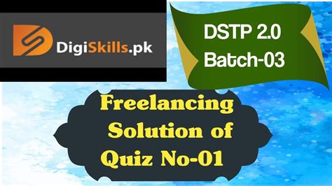 Digiskills Freelancing Quiz Solution How To Solve Digiskills