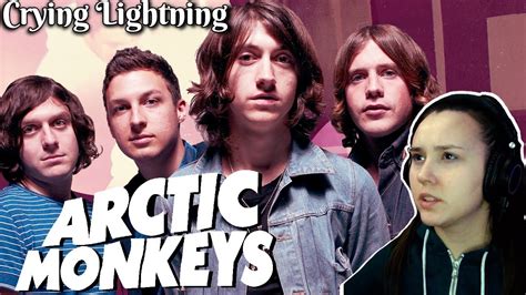 Arctic Monkeys Crying Lightning Reaction Youtube