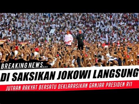 Ganjar Semakin Meroket Jokowi Hadiri Langsung Acara Ganjar Bikin