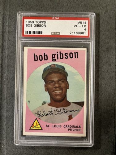 1959 Topps Bob Gibson Rookie RC 514 PSA 4 EBay