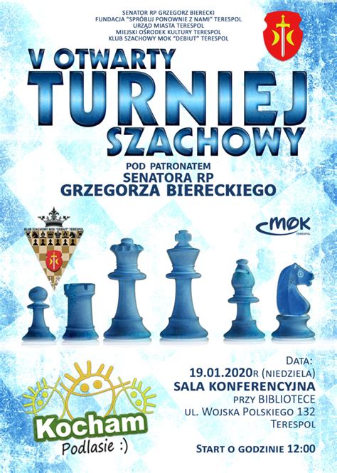 V Otwarty Turniej Szachowy W Terespolu Zaproszenie RadioBiper