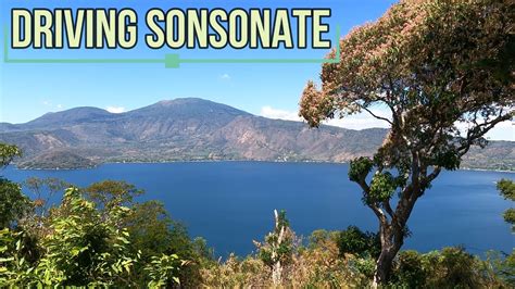 Driving Vlog Driving To Sonsonate Lago Coatepeque El Salvador And