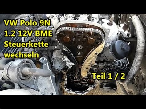 Vw Polo N Steuerkette Wechseln Fehler P Teil Youtube