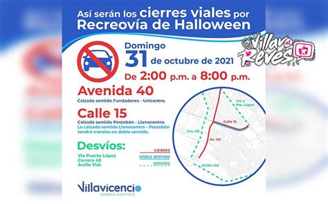 Estos Serán Los Cierres Viales De Este Domingo Por La Recreovía De Halloween Villavo Alreves