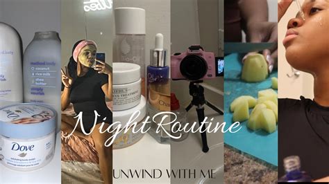 Night Routine Unwind With Me YouTube