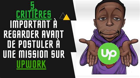 Upwork Les Points Cl S V Rifier Avant De Postuler Une Mission