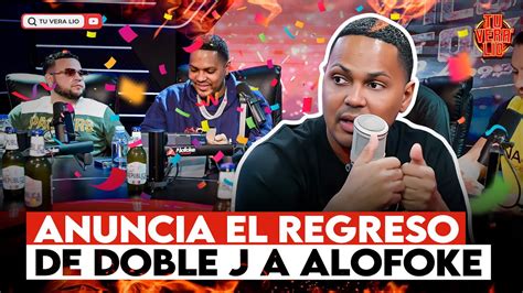 SANTIAGO MATÍAS ANUNCIA EL REGRESO DE DOBLE J ALOFOKE RADIO TU VERA