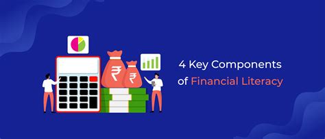 4 Key Components Of Financial Literacy