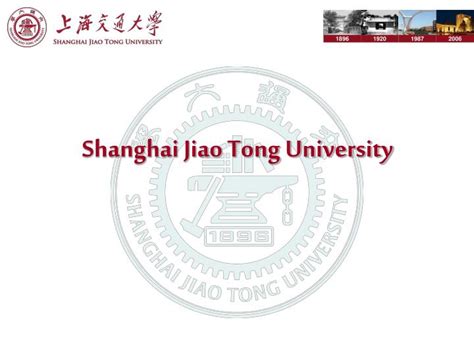 Ppt Shanghai Jiao Tong University Powerpoint Presentation Free Download Id5475382