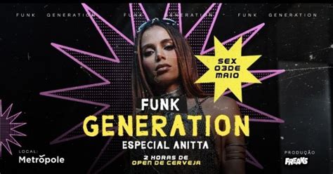 Freaks Especial Anitta Funk Generation Em RECIFE Sympla