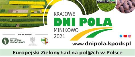 Krajowe Dni Pola Minikowo 2021 Gmina Janowiec Wielkopolski Portal