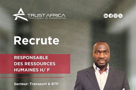 Trust Africa Recrute Responsable Ressources Humaines H F Y A Bara