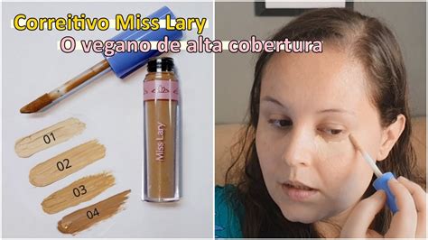 Corretivo Miss Lary Vegano Que Promete Alta Cobertura YouTube