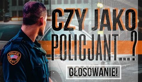 Czy Jako Policjant G Osowanie Samequizy