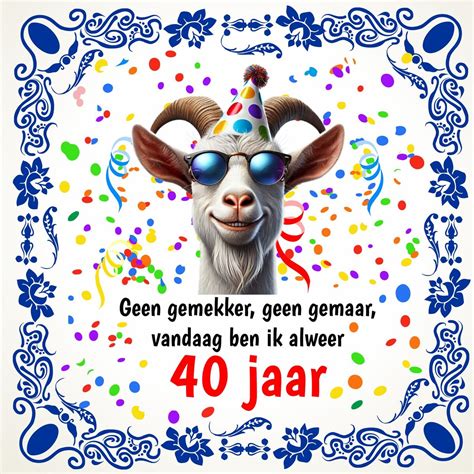 Tegel Met Leuke Spreuk En Afbeelding Geit 40 Jaar