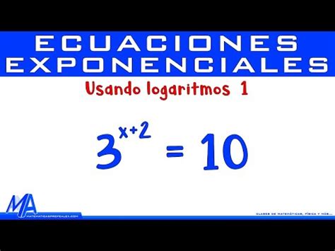 Ejercicios Resueltos De Ecuaciones Exponenciales Y Logar Tmicas