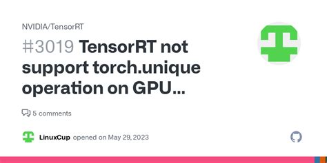 Tensorrt Not Support Torchunique Operation On Gpu P4000 · Issue 3019