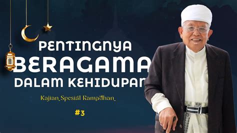 Live Kajian Spesial Ramadhan Bersama Kh Syukron Ma Mun Senin