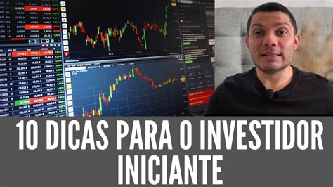 10 Dicas Para Iniciantes Da Bolsa De Valores Investindo Do Início Em