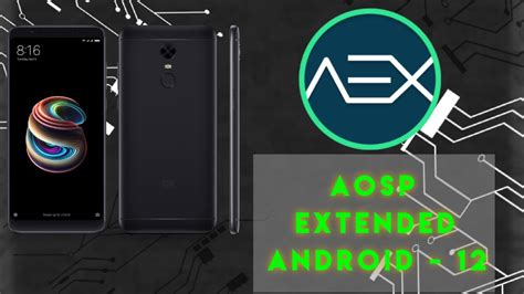 Android 12 Review AOSP Extended Redmi Note 5 Plus Vince YouTube