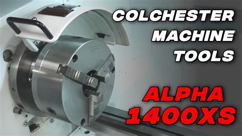 Harrison Alpha 1400XS Lathe The Best Of Both Worlds From Colchester