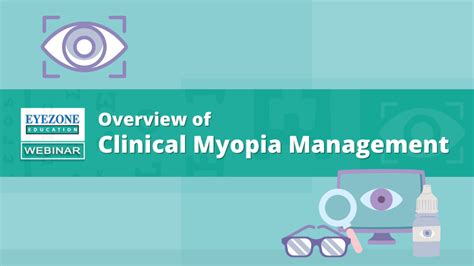 Webinar Overview Of Clinical Myopia Management Eyezone International