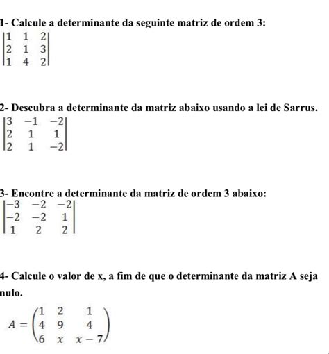 Solved Calcule A Determinante Da Seguinte Matriz De Ordem