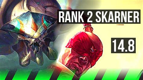 SKARNER Vs LEE SIN JGL Rank 2 Skarner 3 0 10 Rank 26 BR