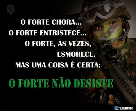 Pin De Gilberto Fernandes Em Soldados Frases Chorar Desistir