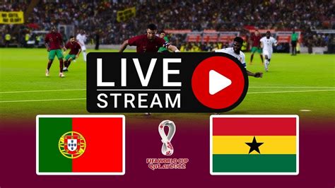 PORTUGAL VS GHANA LIVE 2022 PIALA DUNIA WORLD CUP SIARAN LANGSUNG