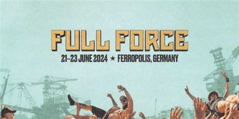 Full Force Erste Bands Best Tigt Metal De