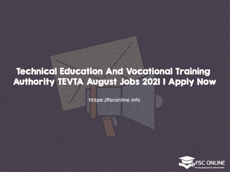 Technical Education And Vocational Training Authority Tevta August Jobs