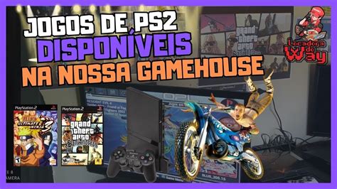 JOGOS DE PS2 DISPONÍVEIS NA NOSSA GAMEHOUSE LOCADORA DE GAMES 2023