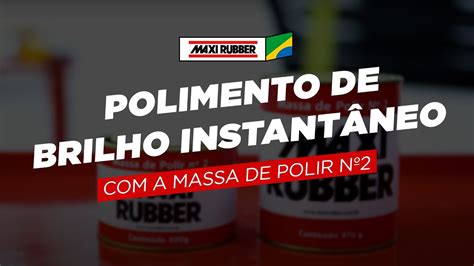 Massa De Polir N Maxi Rubber Youtube