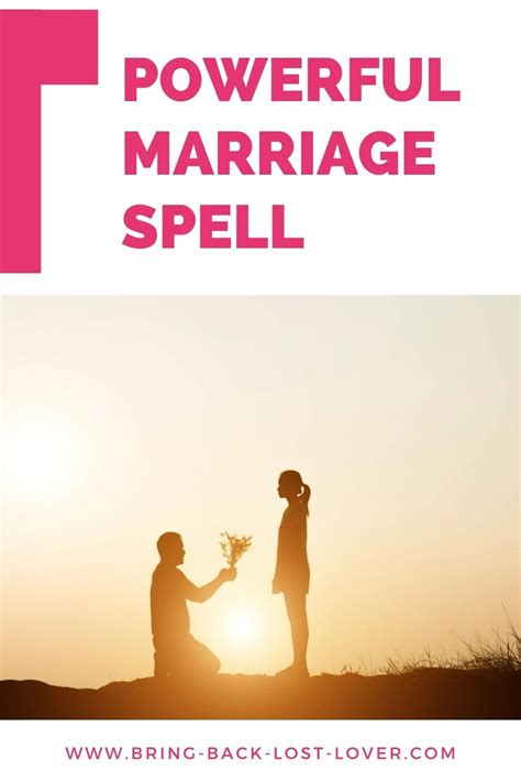 Powerful Marriage Spell Spelling Marriage Bring Back Lost Lover