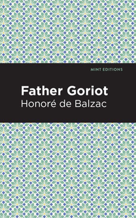 Father Goriot Honore De Balzac