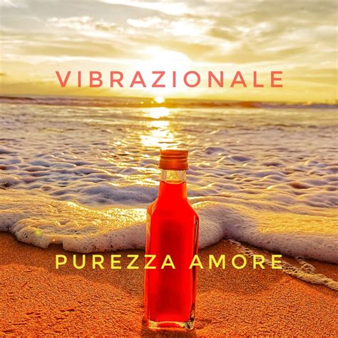 Pozione Bio Vibrazionale Coscienza Luce Purity Of Love Coscienza