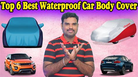 Top 6 Best Car Body Cover In India 2022 With Price Universal Car Cover