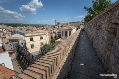 Qu Ver En La Ciudad De Girona Atractivos Indiscutibles