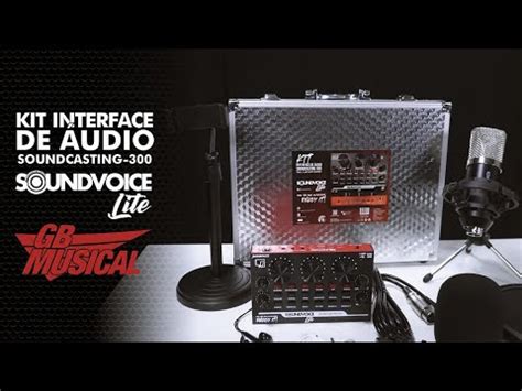 KIT INTERFACE DE AUDIO SOUNDCAST 300 SOUNDVOICE LITE YouTube