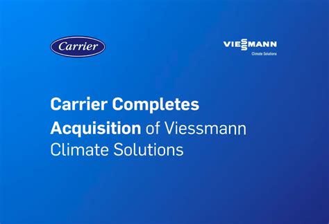 Carrier Finalizuje Przej Cie Viessmann Climate Solutions Instalreporter