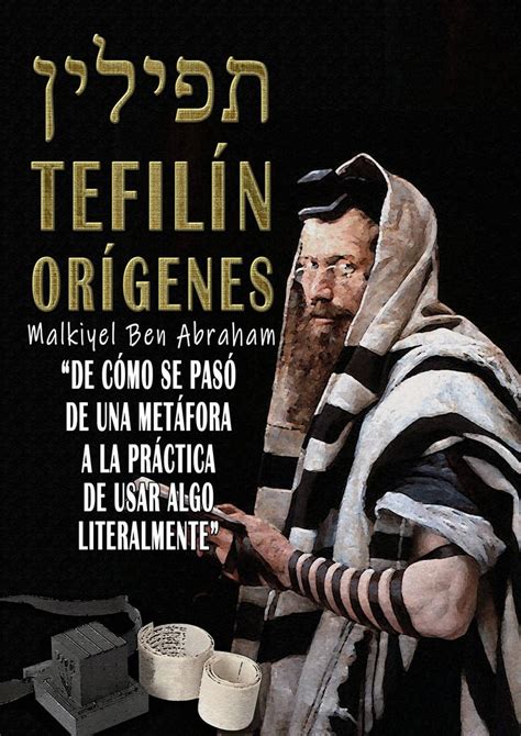 TEFILÍN תפילין PHYLAKTERION FILACTERIA QUÉ DICE LA TORÁH Libros