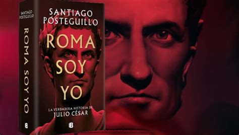 Tertulia Hist Rica Sobre La Novela Roma Soy Yo Con Santiago