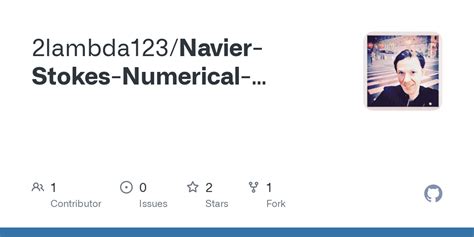 Github Lambda Navier Stokes Numerical Solution Using Fdm Fvm Lbm