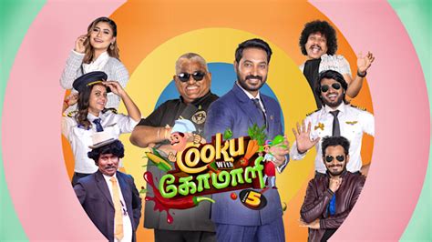 Cooku With Comali Full Episode Watch Cooku With Comali Tv Show Online